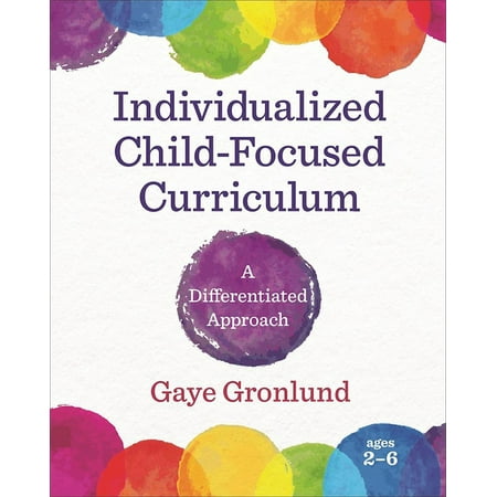 UPC: 9781605544496 | Individualized Child-Focused Curriculum: A Differentiated Approach
