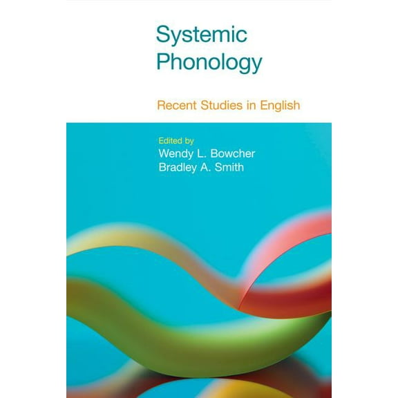 Functional Linguistics: Systemic Phonology: Recent Studies in English (Paperback)