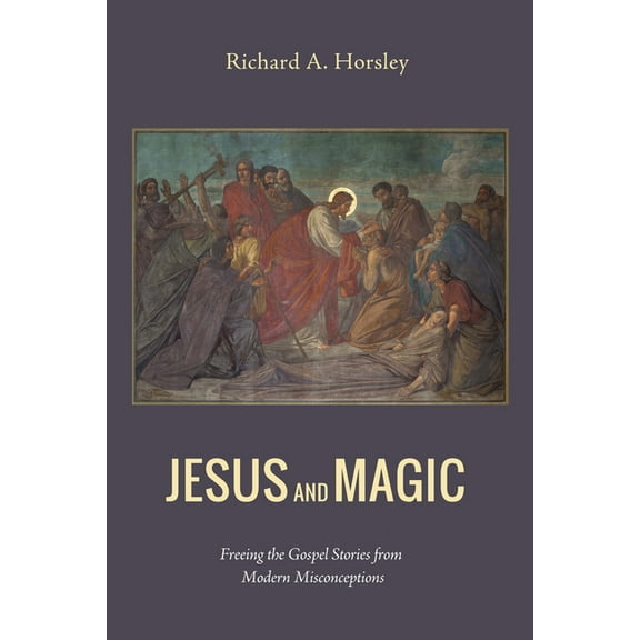 Jesus and Magic (Paperback)