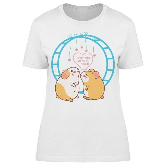 Hamsters Love Each Other T-Shirt Women -Image by Shutterstock, Female Small