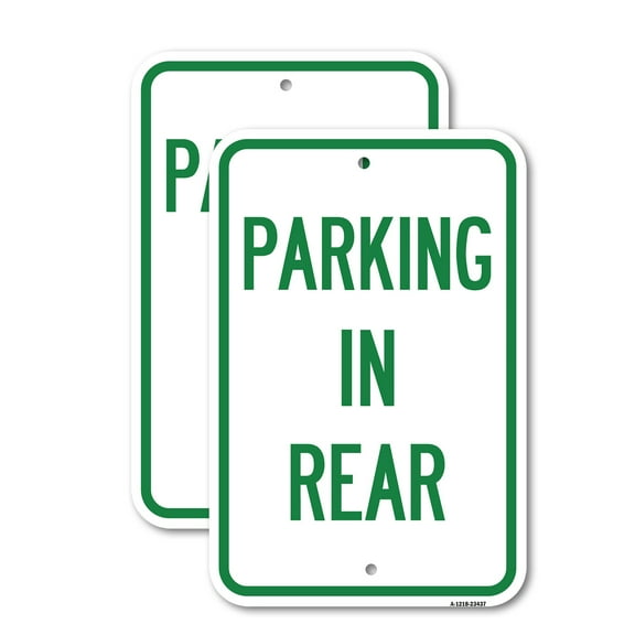 (2 Pack) Parking in Rear | 12" X 18" Heavy-Gauge Aluminum Sign | Rust Free Aluminum, Weather Resistant, Waterproof, Fade Resistant, 2 Pre-drilled Holes