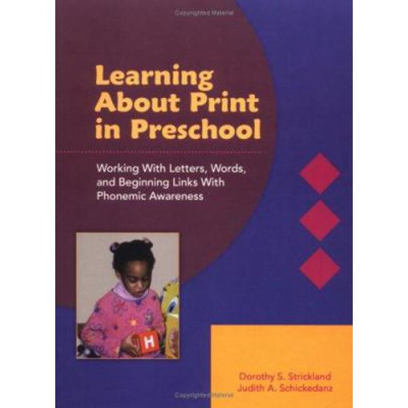 Pre-Owned Learning About Print in Preschool: Working with Letters, Words, and Beginning Links with Phonemic Awareness (Paperback) 0872075508 9780872075504
