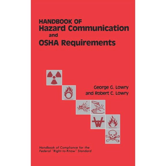 Handbook of Hazard Communication and OSHA Requirements, (Hardcover)