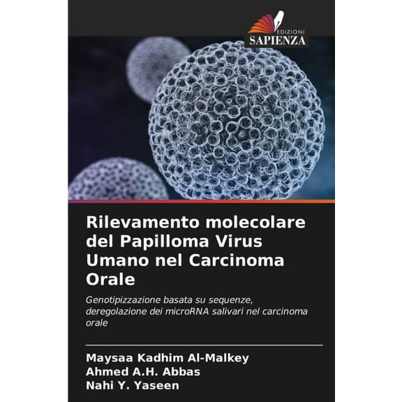 Rilevamento molecolare del Papilloma Virus Umano nel Carcinoma Orale, (Paperback)