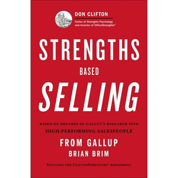 Pre-Owned Strengths Based Selling (Hardcover) 1595620486 9781595620484