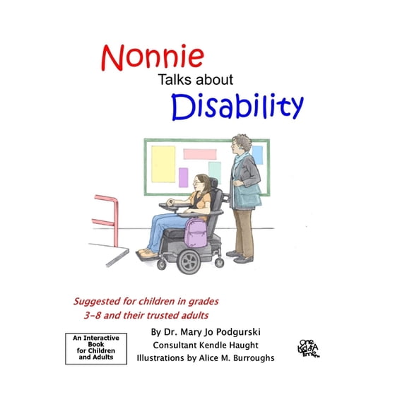 Nonnie Nonnie Talks about Disability, Book 9, (Paperback)
