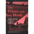 thumbnail image 1 of Pre-Owned The Prince and the Monk: Shōtoku Worship in Shinran's Buddhism (Paperback) 0791470229 9780791470220, 1 of 1