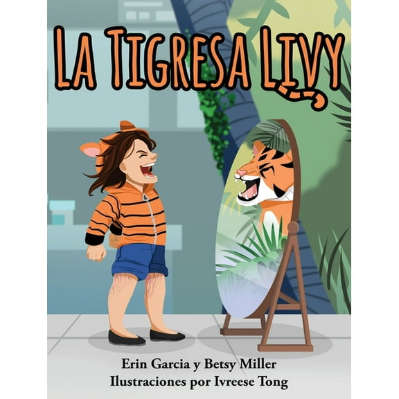 La Tigresa Livy, (Hardcover)