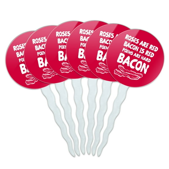 Poems are Hard Bacon Cupcake Picks Toppers Decoration Set of 6