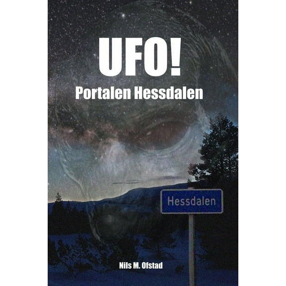 UFO Ufo!: Portalen Hessdalen, Book 2, (Paperback)