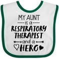 thumbnail image 3 of Inktastic My Aunt is a Respiratory Therapist and a Hero Boys or Girls Baby Bib, 3 of 4
