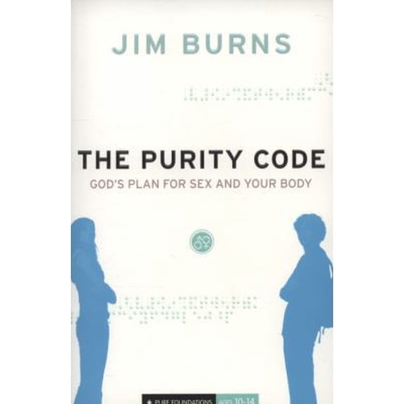 Pre-Owned The Purity Code: God's Plan for Sex and Your Body (Paperback) 076420209X 9780764202094
