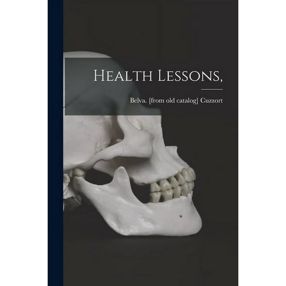 Health Lessons,, (Paperback)