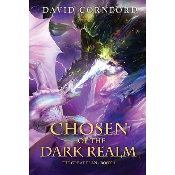 The Great Plan Chosen Of The Dark Realm, Book 1, (Paperback)