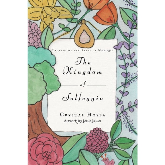 The Kingdom of Solfeggio, (Paperback)