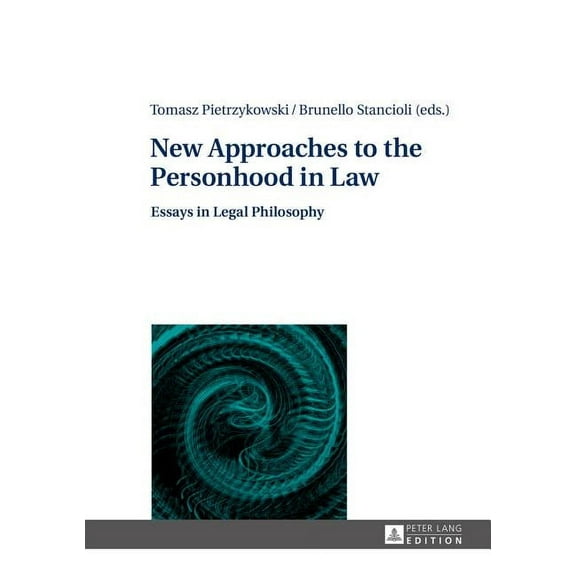 New Approaches to the Personhood in Law: Essays in Legal Philosophy (Hardcover)