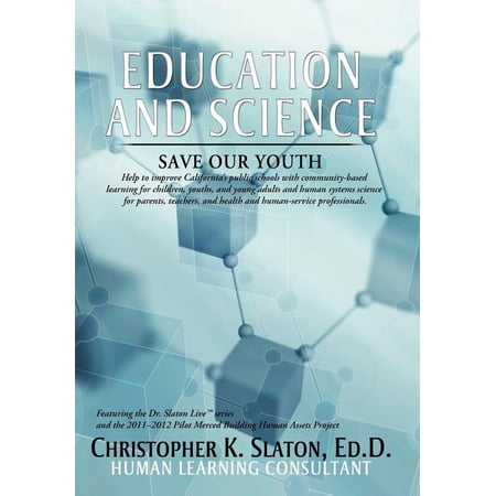 Education and Science: Save Our Youth (Hardcover)