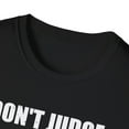 thumbnail image 3 of Humorous Don't Judge Udon Know Noodles Japan Foods Lover Novelty Ramen Soups Asian Cuisine Delicacies Fan Unisex Softstyle T-Shirt, 3 of 4
