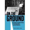 thumbnail image 3 of On the Ground: The Black Panther Party in Communities across America, 3 of 3