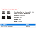thumbnail image 2 of Rear Brake Pad Set - Compatible with 1975 - 1976 Ford Thunderbird, 2 of 2