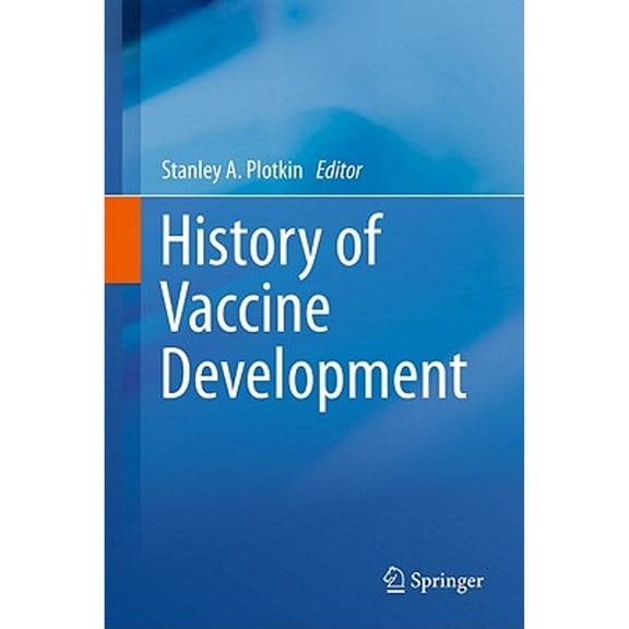 Pre-Owned History of Vaccine Development, (Hardcover)