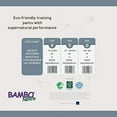 thumbnail image 6 of Bambo Nature Toddler Training Pants, Unisex, Size 4, 14 to 31 lbs, 22 Count, 1 Pack, 6 of 6