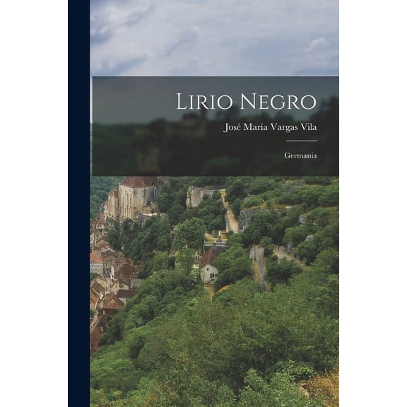 Lirio negro : Germania (Paperback)