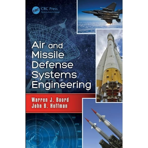 Air and Missile Defense Systems Engineering, (Hardcover)