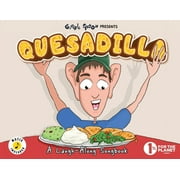 Giggle Spoon Presents Quesadilla: A Laugh-Along Songbook, (Paperback)