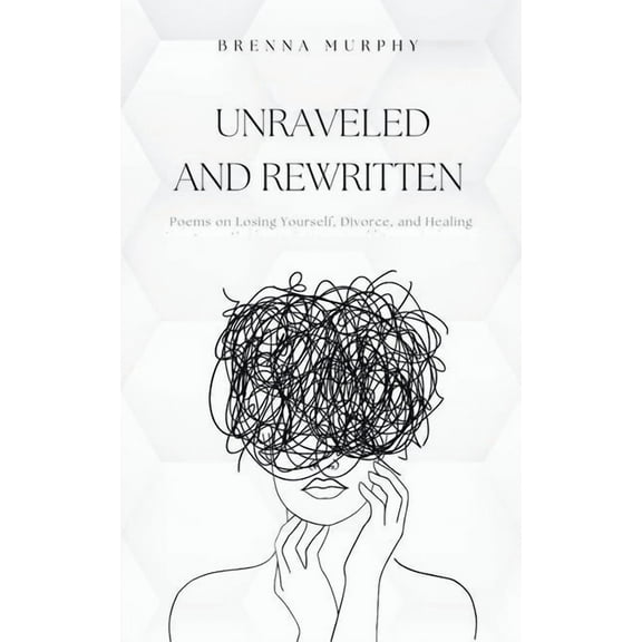 Unraveled and Rewritten, (Paperback)