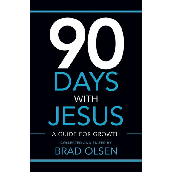 90 Days with Jesus: A Guide for Growth, (Paperback)