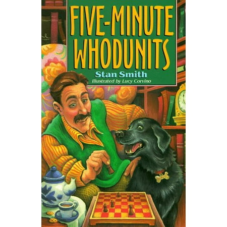 Five-Minute Whodunits, Pre-Owned Paperback 0806994029 9780806994024 Stan Smith