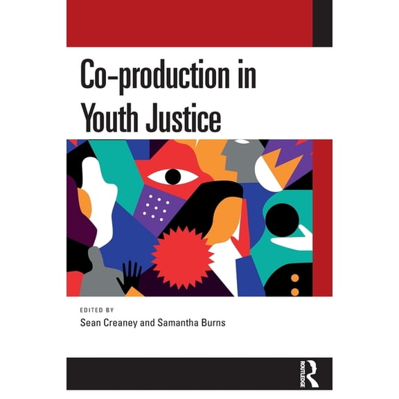 Co-production in Youth Justice, (Paperback)