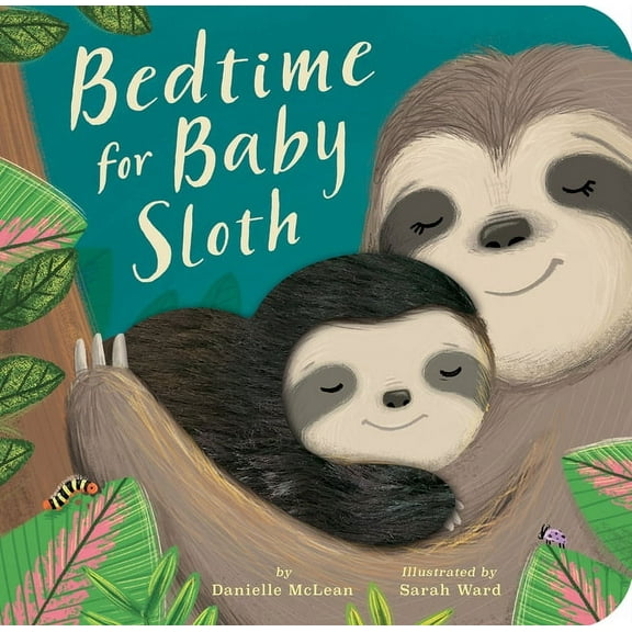 Bedtime for Baby Sloth, (Board Book)