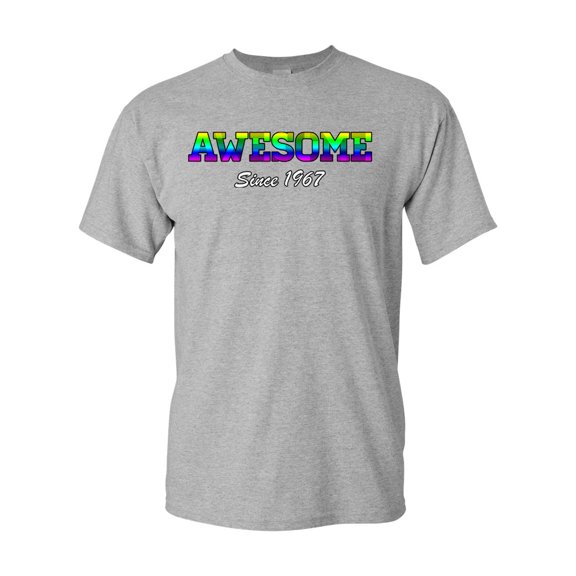 Awesome Since 1967 Colorful Gift Novelty DT Adult T-Shirt Tee
