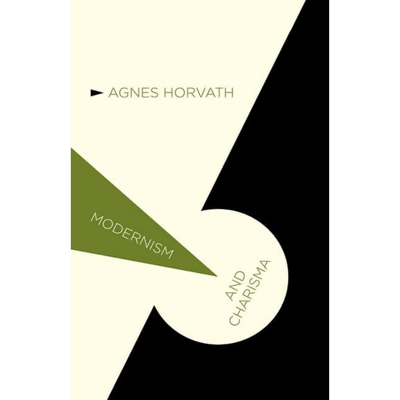 Modernism And... Modernism and Charisma, (Paperback)