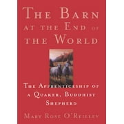 World as Home: The Barn at the End of the World (Paperback)