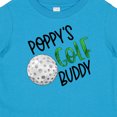 thumbnail image 4 of Inktastic Poppy's Golf Buddy with Golf Ball Boys or Girls Baby T-Shirt, 4 of 5