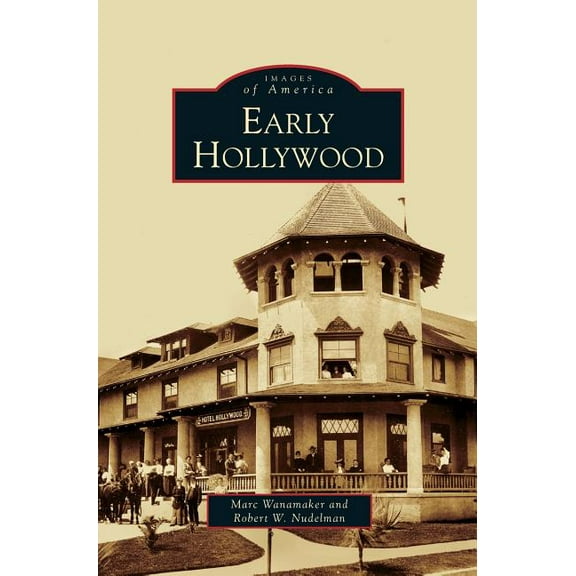 Early Hollywood (Hardcover)