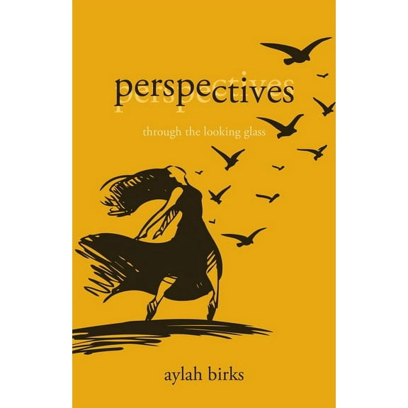 Perspectives: Through the Looking Glass, (Paperback)