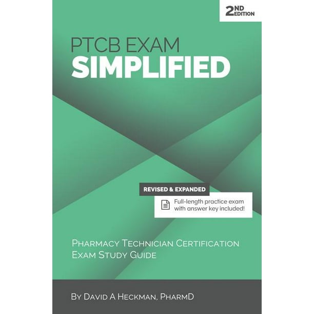PTCB Exam Simplified : Pharmacy Technician Certification Exam Study PTCB Exam Simplified : Pharmacy Technician Certification Exam Study