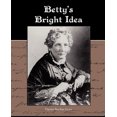 thumbnail image 3 of Betty S Bright Idea, 3 of 3