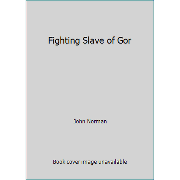 Pre-Owned Fighting Slave of Gor (Counter-Earth Saga, Vol. 14) (Unknown) 0879978821 9780879978822