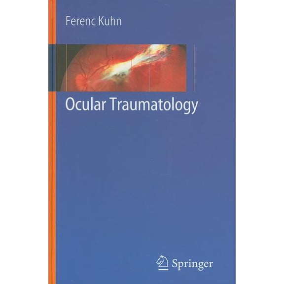 Ocular Traumatology, (Hardcover)