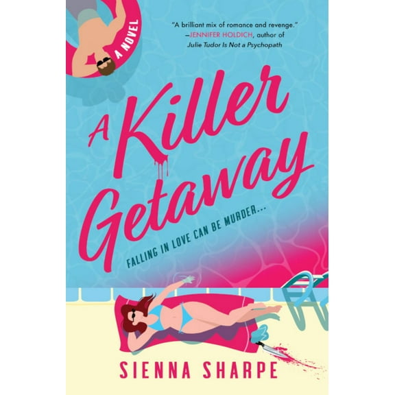 A Killer Getaway: A Novel (Paperback)
