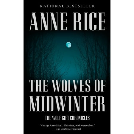 The Wolves of Midwinter : The Wolf Gift Chronicles (Best Place To See Wolves In Yellowstone)
