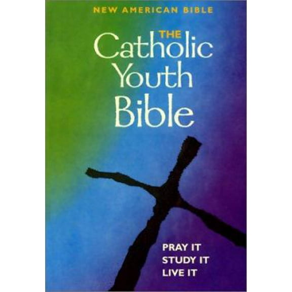 Pre-Owned Catholic Youth Bible - New American Bible - Pray It, Study It, Live It (Hardcover) 0884897451 9780884897453