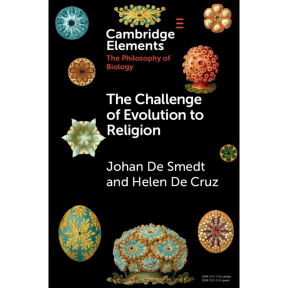 Elements in the Philosophy of Biology The Challenge of Evolution to Religion, (Paperback)