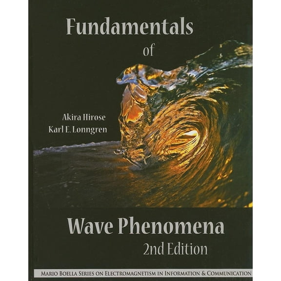 Electromagnetic Waves: Fundamentals of Wave Phenomena (Hardcover)