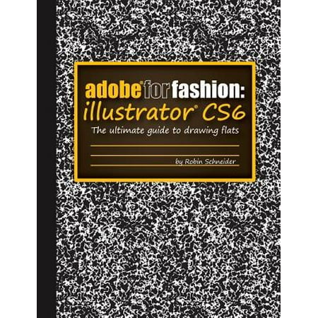 Adobe for Fashion : Illustrator Cs6